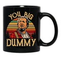 You Big Dummy Sanford And Son The Comedy Store Good Times Black Coffee Mug, Gift Coffee Mug - Black