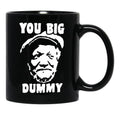You Big Dummy Shirt Essential Sanford And Son The Comedy Store Good Times Halloween Christmas Black Coffee Mug, Gift Coffee Mug - Black