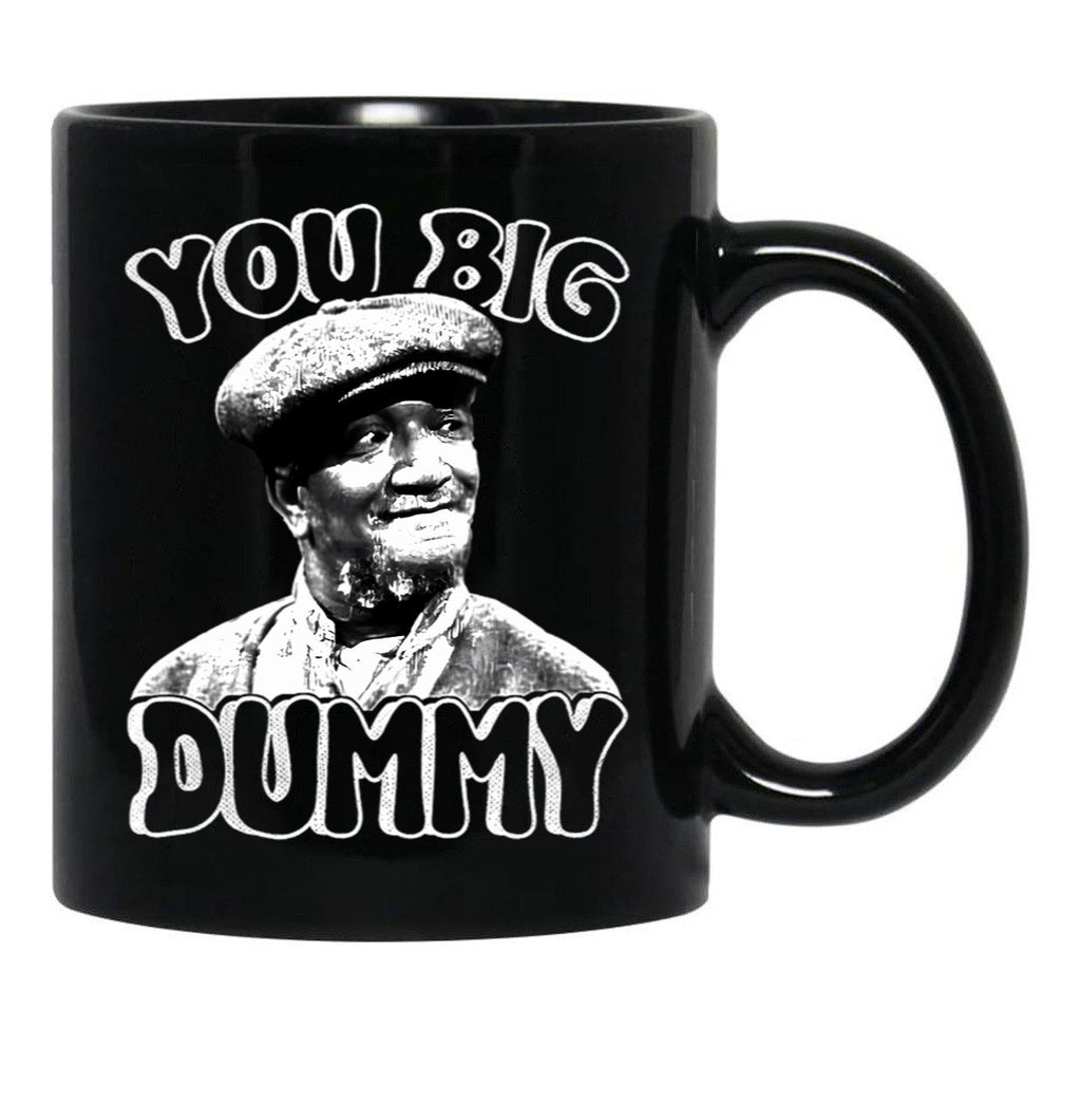 You Big Dummy Vintage Son In Sanford Funny Meme Black Coffee Mug, Gift Coffee Mug - Black