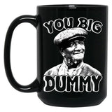 You Big Dummy Vintage Son In Sanford Funny Meme Black Coffee Mug, Gift Coffee Mug