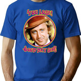 You Lose Good Day Sir T-Shirt for Men & Women, T-Shirts Graphic Tee - Blue