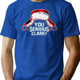 You Serious Clark - Vintage Design T-Shirt for Men & Women, T-Shirts Graphic Tee - Blue