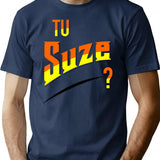 You Suze T-Shirt for Men & Women, T-Shirts Graphic Tee - Navy