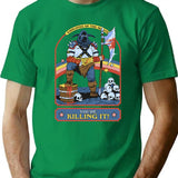 You'Re Killing It T-Shirt for Men & Women, T-Shirts Graphic Tee - Green