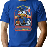 You'Re Killing It T-Shirt for Men & Women, T-Shirts Graphic Tee - Blue