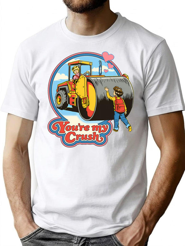 You'Re My Crush T-Shirt for Men & Women, T-Shirts Graphic Tee - White