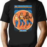 Your Changing Body T-Shirt for Men & Women, T-Shirts Graphic Tee - Black