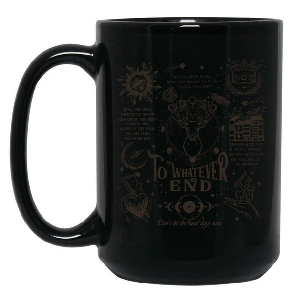 to Whatever End Throne of Glass Black Coffee Mug, Gift Coffee Mug - Black