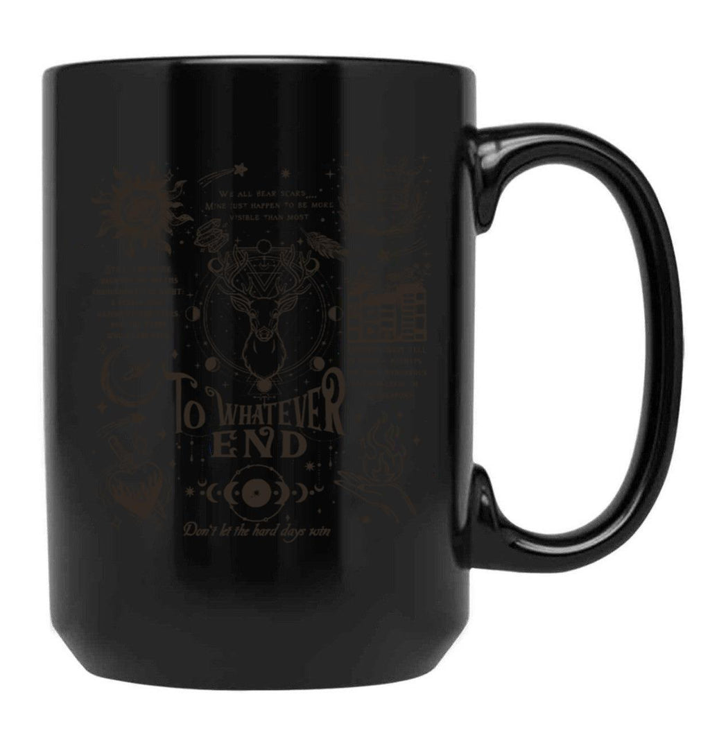 to Whatever End Throne of Glass Black Coffee Mug, Gift Coffee Mug